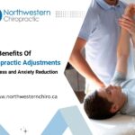 The Benefits Of Chiropractic Adjustments For Stress and Anxiety Reduction