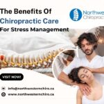 The Benefits Of Chiropractic Care For Stress Management