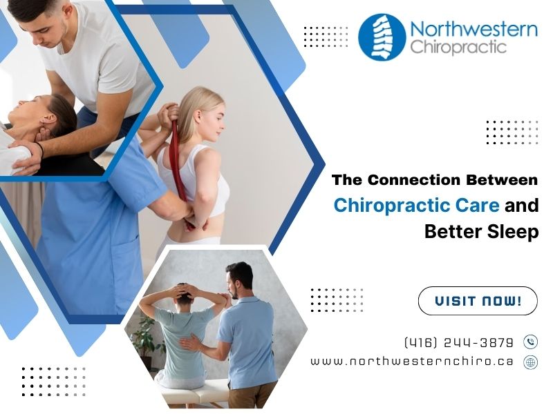 The Connection Between Chiropractic Care and Better Sleep